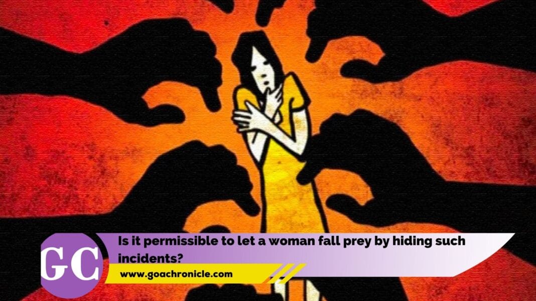 Is it permissible to let a woman fall prey by hiding such incidents?