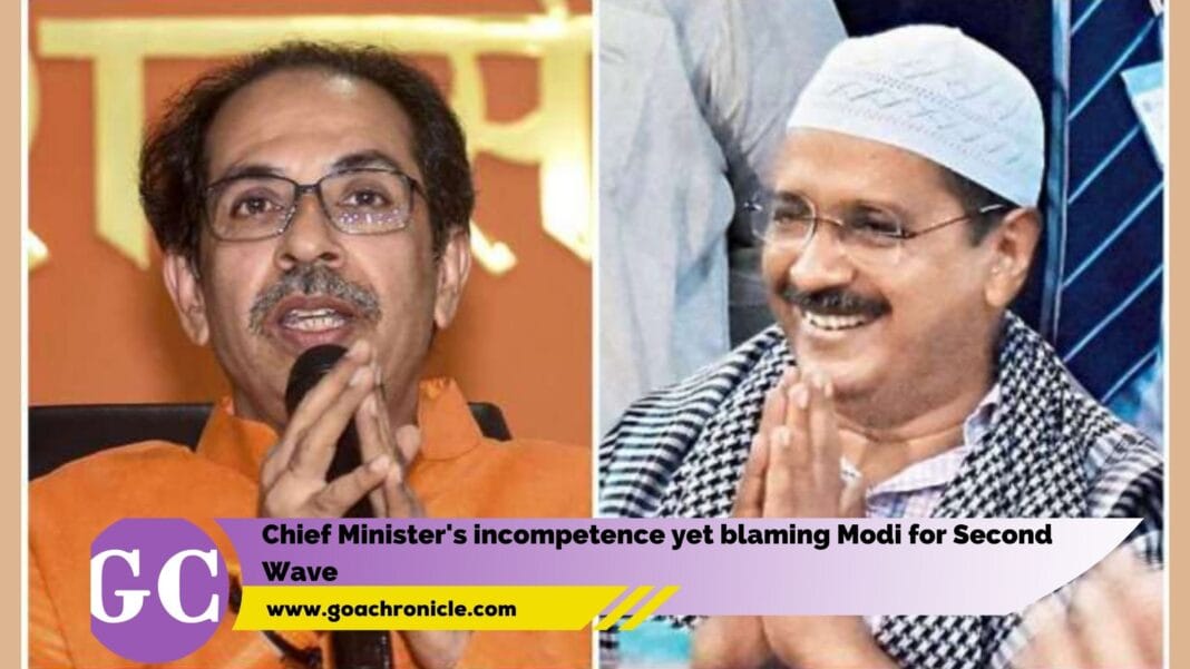 Chief Minister’s incompetence yet blaming Modi for Second Wave