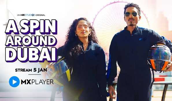 MX Studios airs adventure series ‘A Spin Around Dubai’