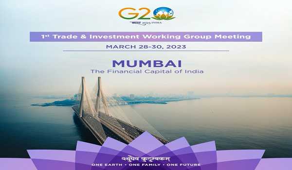 3-day meeting of the G-20 Trade and Investment Working Group starts in Mumbai