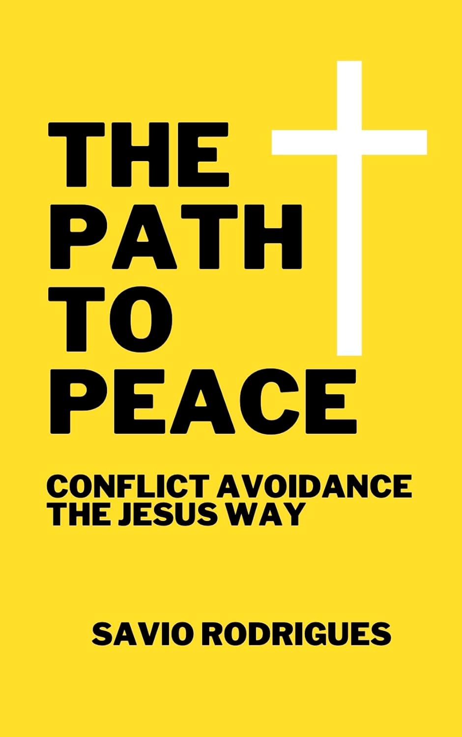 The Path to Peace by Savio Rodrigues launches on Kindle