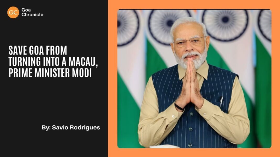 Save Goa from Turning into a Macau, Prime Minister Modi