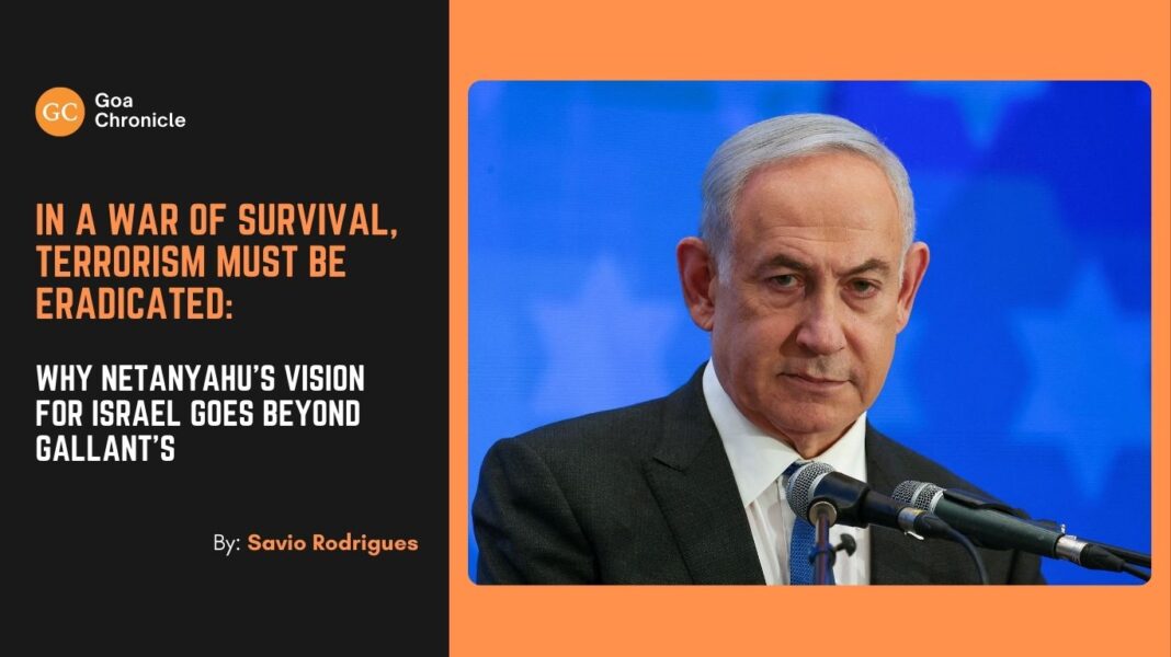 In a War of Survival, Terrorism Must Be Eradicated: Why Netanyahu’s Vision for Israel Goes Beyond Gallant’s
