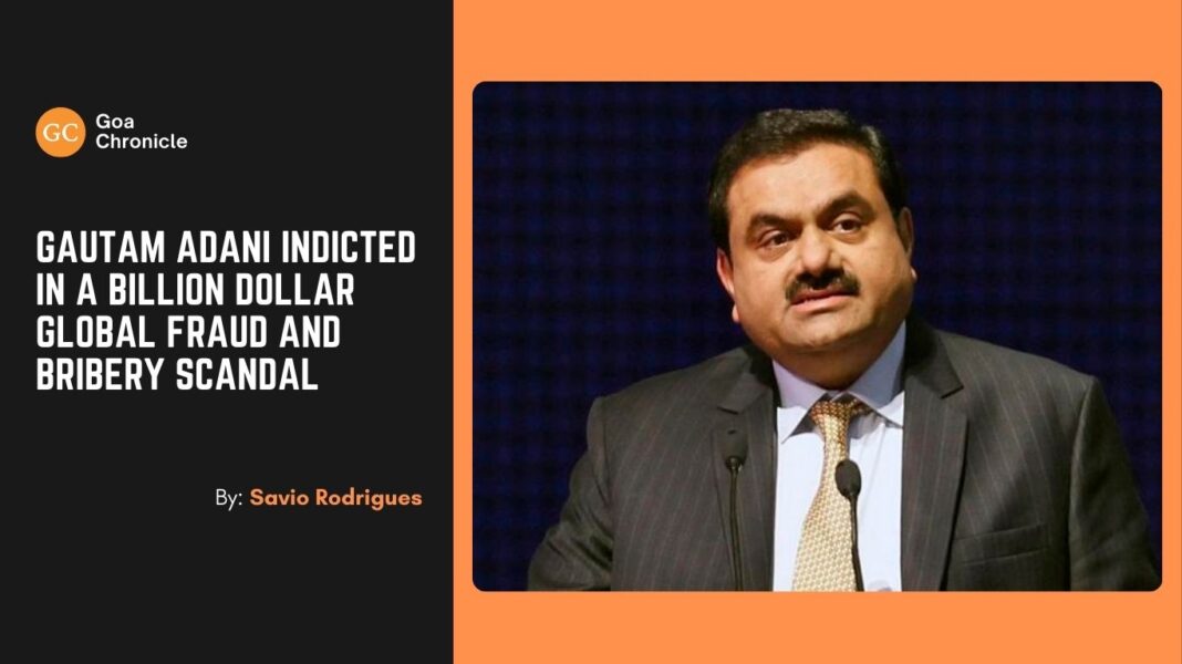 Gautam Adani Indicted in a Billion Dollar Global Fraud and Bribery Scandal