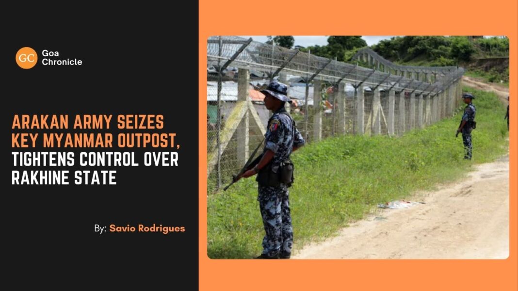 Arakan Army Seizes Key Myanmar Outpost, Tightens Control Over Rakhine State