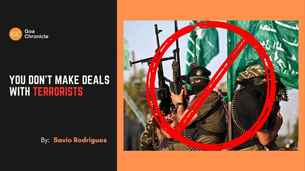 You Don’t Make Deals with Terrorists